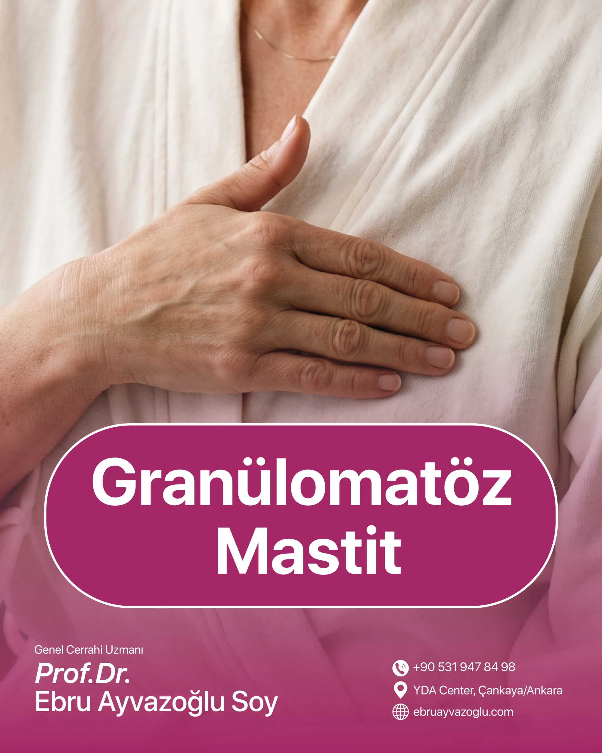 Granülomatöz Mastit
