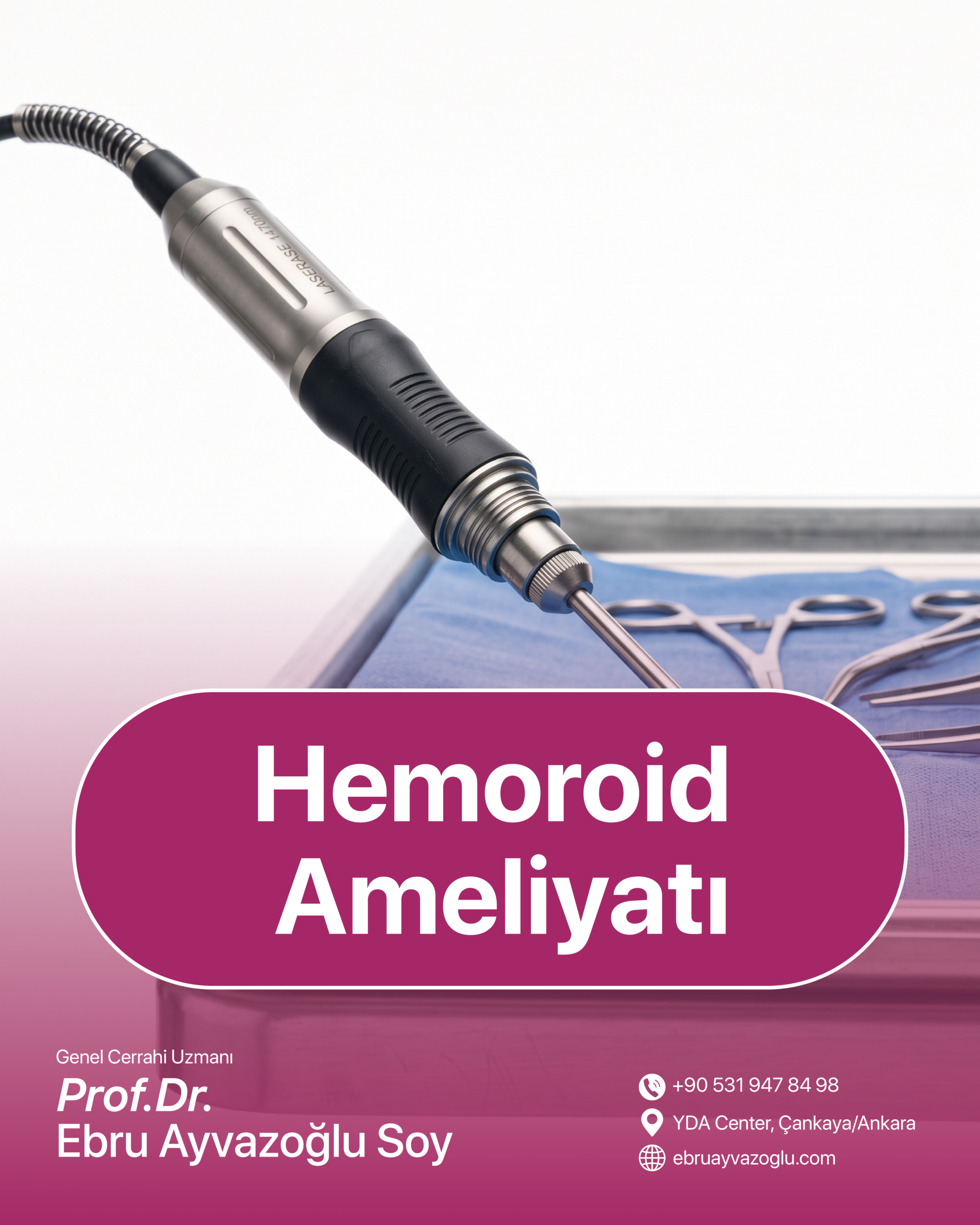Hemoroid Ameliyatı